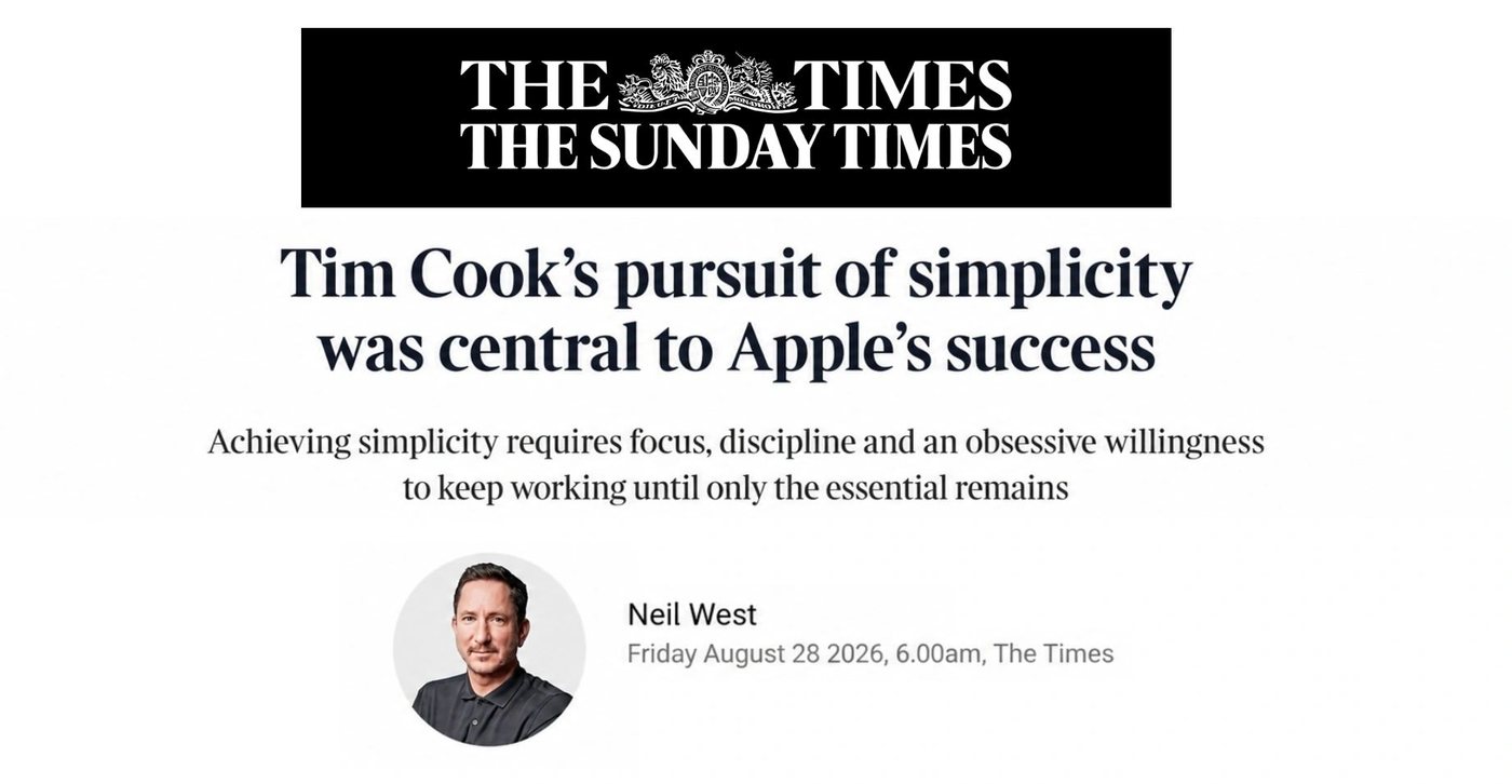 The Times: Tim Cook’s pursuit of simplicity was central to Apple’s success
